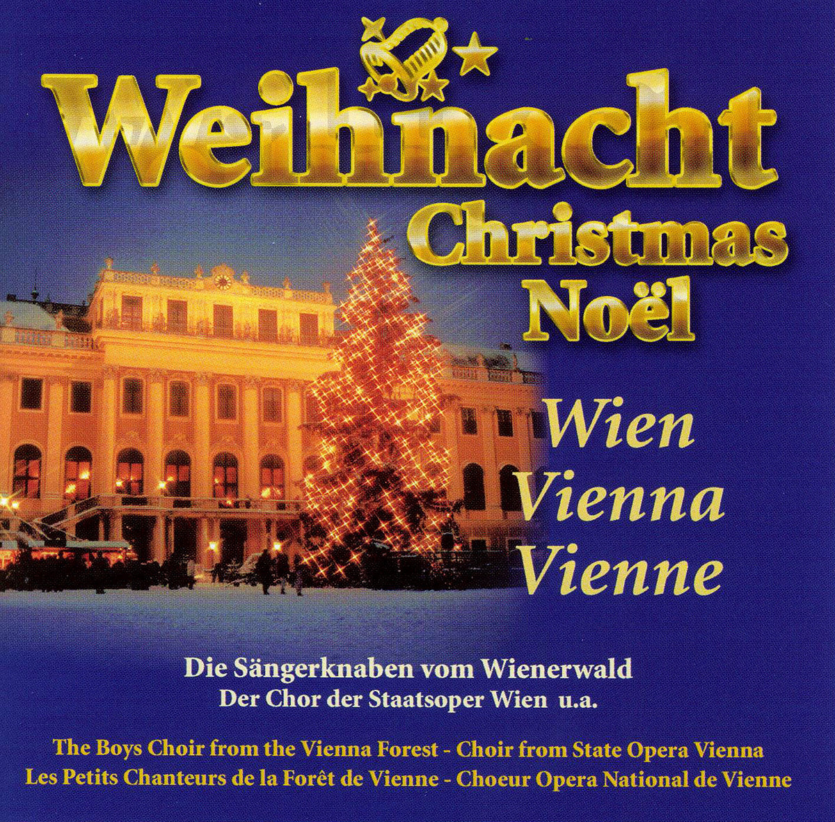 Weihnacht in Wien - Christmas in Vienna - Noel à Vienne