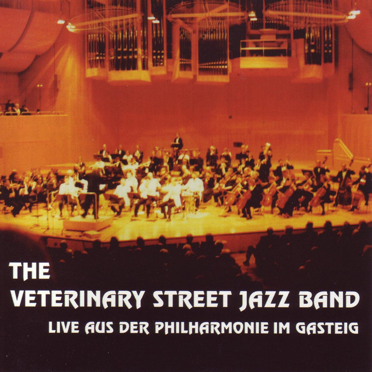 The Veterinary Street Jazz Band - Live aus der Philharmonie im Gasteig
