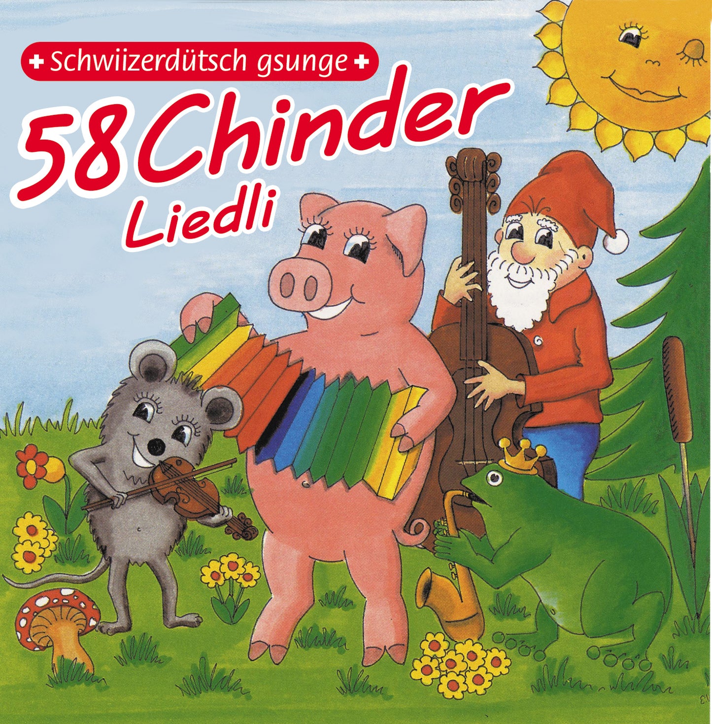 58 Chinder-Liedli - Schwiizerdütsch gsunge