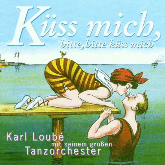 Küss mich, bitte, bitte küss mich