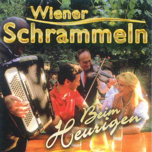 Wiener Schrammeln - Beim Heurigen