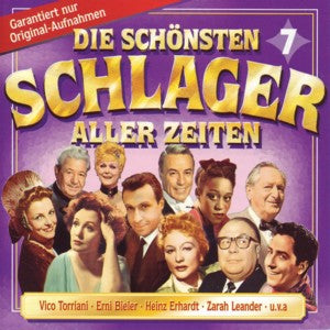 Die schönsten Schlager aller Zeiten 7