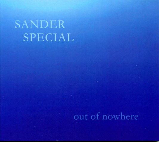 Sander Special - Out Of Nowhere