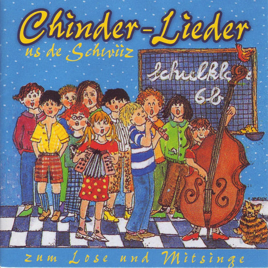 Chinderliedli - Reis dur d'Schwiiz
