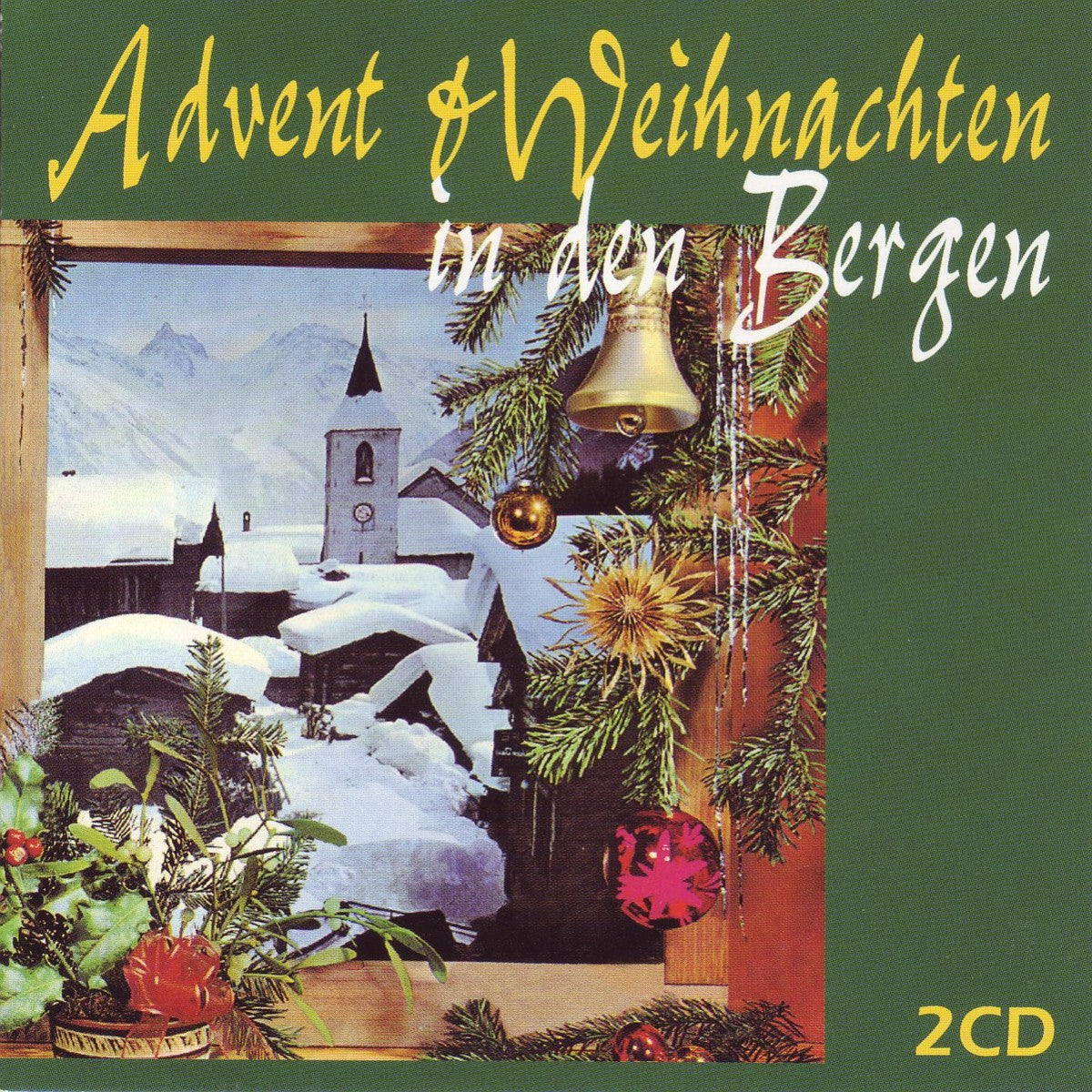 Advent & Weihnacht in den Bergen