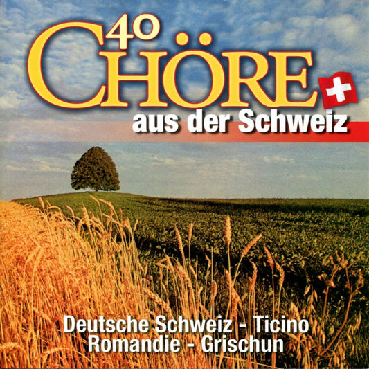 40 Chöre aus der Schweiz