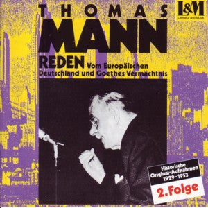 Mann, Thomas, Reden 2