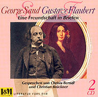 Sand, George & Gustave Flaubert, Briefwechsel