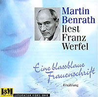 Werfel, Franz, Eine Blassblaue Frauenschrift
